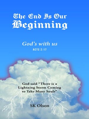 cover image of The End Is Our Beginning